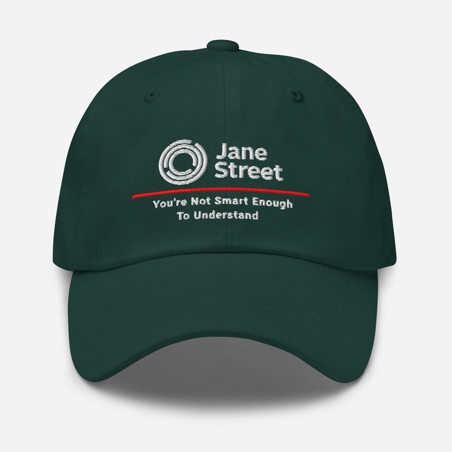 Jane Street Parody Dad Hat: Finance Humor Gift You're Not Smart Enough To Understand