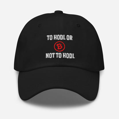 To HODL or Not Dad Hat: Funny Bitcoin Crypto Trader Gift