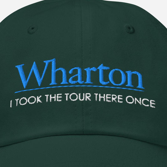 Wharton Parody Dad Hat: Funny Business School Tour Joke