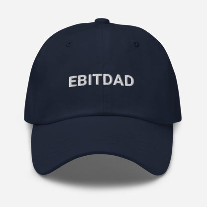 EBITDAD Funny Finance Dad Hat, Accountant Father Gift, Investment Banker Dad Cap, CPA Birthday Gift, Private Equity Humor, New Dad Hat
