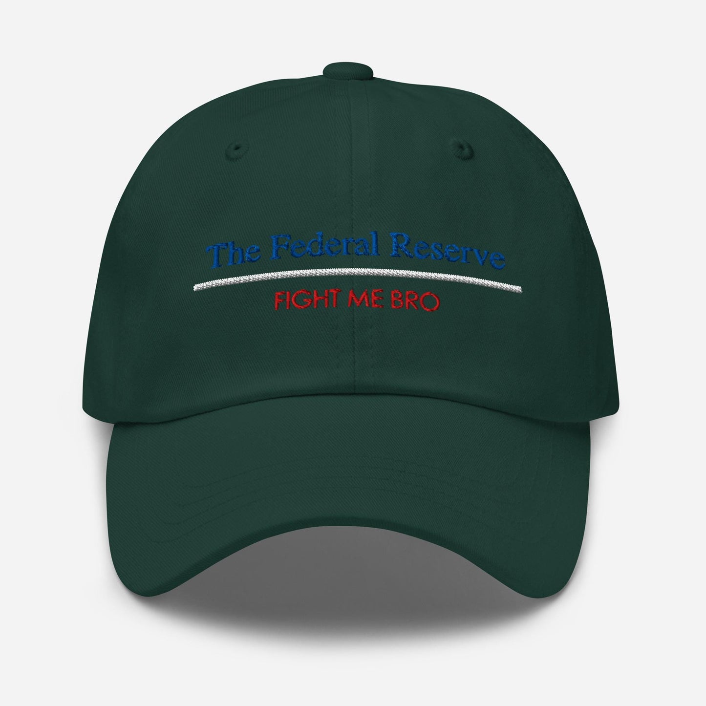 Federal Reserve "Fight Me Bro" Dad Hat - Finance Humor Gift