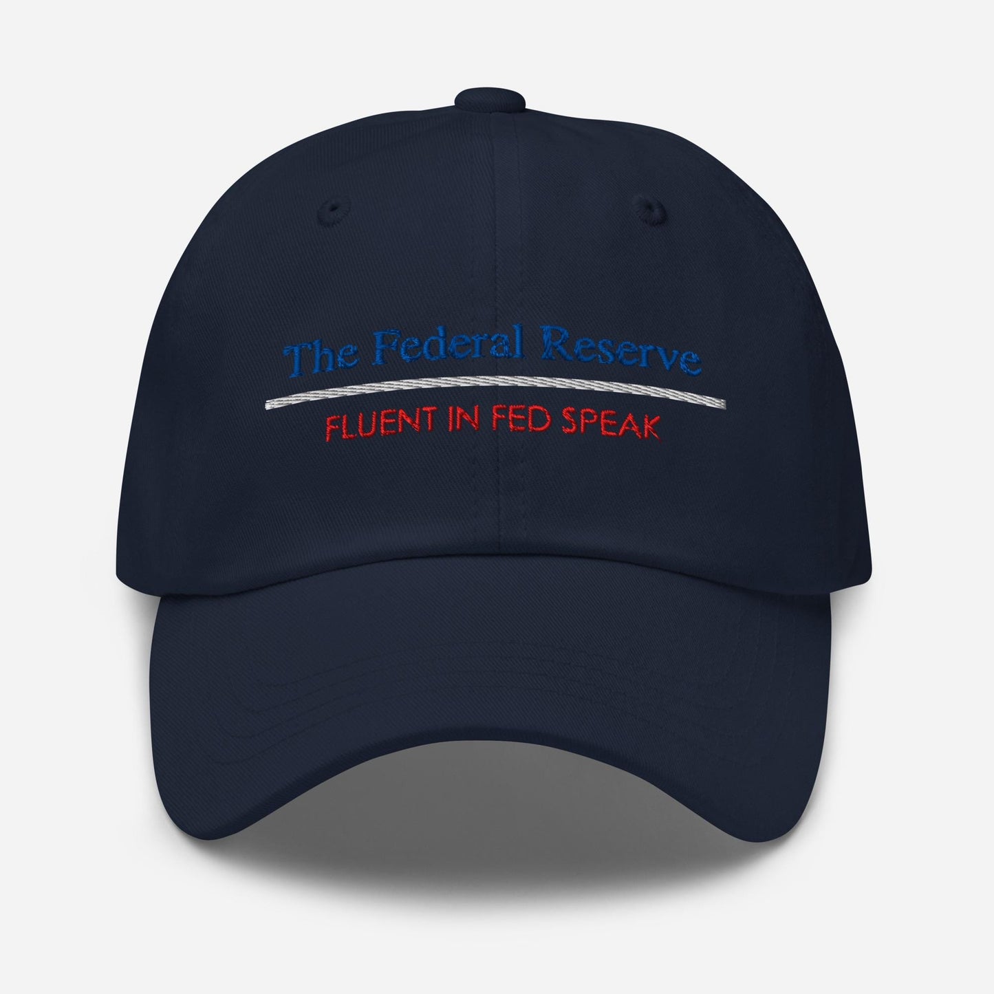 Fluent in Fed Speak Dad Hat - Finance Gift