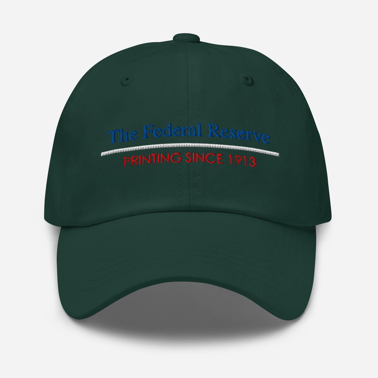 Federal Reserve 'Printing Since 1913' Dad Hat - Finance Humor