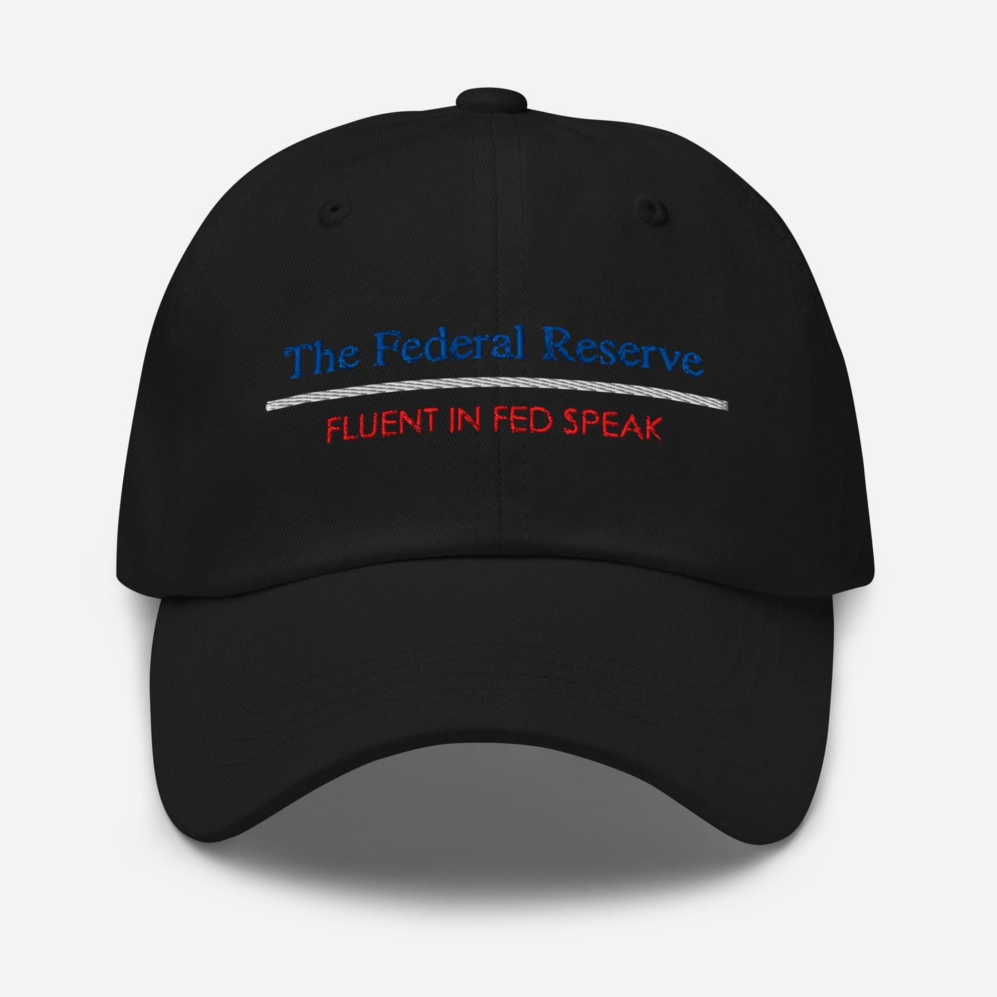Fluent in Fed Speak Dad Hat - Finance Gift