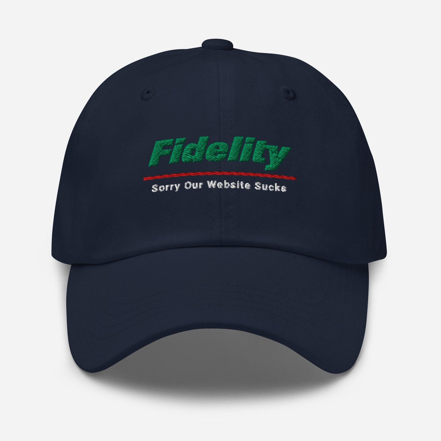 Fidelity Parody Dad Hat: Finance Humor Gift Sorry Our Website Sucks