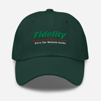 Fidelity Parody Dad Hat: Finance Humor Gift Sorry Our Website Sucks
