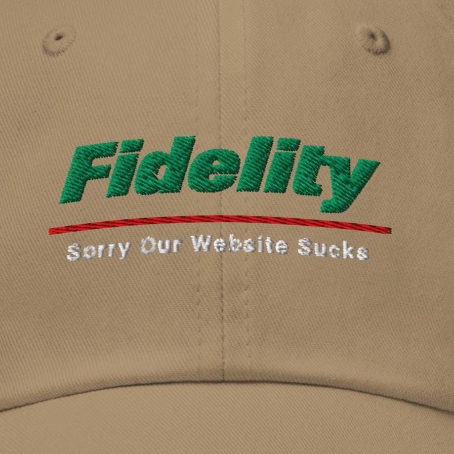 Fidelity Parody Dad Hat: Finance Humor Gift Sorry Our Website Sucks
