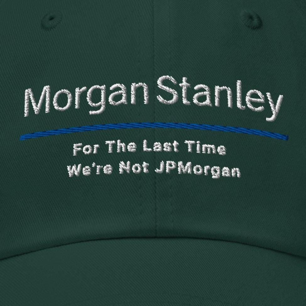 Morgan Stanley Parody Dad Hat: Finance Humor Gift For The Last Time We're Not JPMorgan
